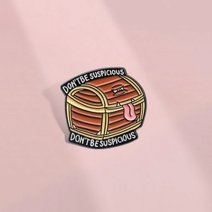 Funny Mimic Treasure Chest Enamel Pin Don't Be Suspicious Letter Brooch Alloy Badge For Backpack Clothing Decor Unisex
