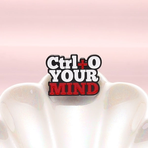 Creative Ctrl O Your Mind enamel pin badge with metal paint finish and minimalist design