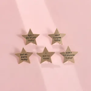 Lustige Sprüche Legierung Stern Brosche Humorvolle Fünfzackige Stern Reversnadel Goldüberzogene Abzeichen Pin Für Unisex Kleidung Rucksack
