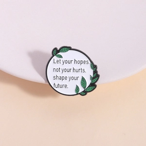 Broche en Émail avec Citation Motivante Anglaise Ronde en Alliage de Zinc avec Feuille Verte Badge pour Veste et Sac à Dos