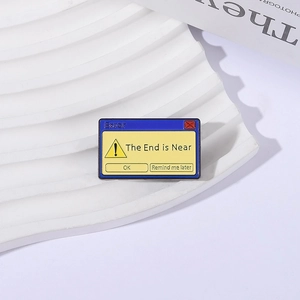 Classic computer error popup enamel pin with The End is Near message and blue border