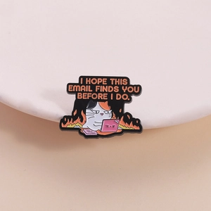 Angry calico cat enamel pin working at laptop with I hope this email finds you before I do