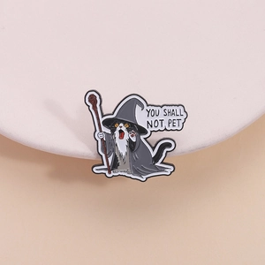 Wizard cat enamel pin with a hat and staff featuring You Shall Not Pet text quote