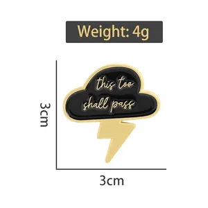 Cloud and lightning enamel brooch with This Too Shall Pass quote in gold finish