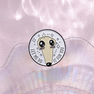 Round enamel pin featuring a Borzoi dog and Let Me Do It For You quote design