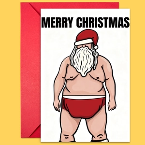 Funny Santa Claus in red underwear Christmas card with a matching red envelope