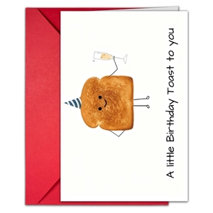 Funny toast birthday card with red envelope featuring a pun illustration and a party hat
