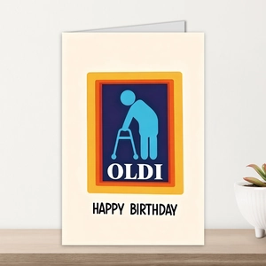 Funny 'OLDI' birthday card parodying supermarket logo standing on a wooden shelf