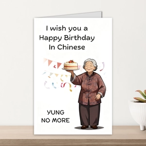 Funny Chinese granny birthday card with strawberry cake and Yung No More text on wooden desk