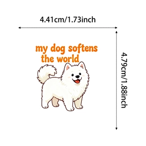 Adesivo impermeabile con cane Samiedo e testo my dog softens the world per decorazione