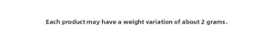 Detail text explaining product weight margin with a +/- 2g variation on a clean background