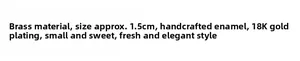 Detail specifications of 1.5cm brass 18K gold plated earring with handmade enamel craft