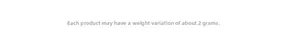Detail showing weight specifications and product parameters with a 2g tolerance margin