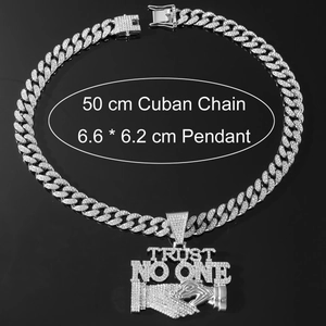 Iced out Cuban link chain with Trust No One pendant and hip hop silver plating finish