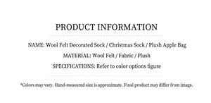 Detail specifications for wool felt Christmas stocking and plush apple gift bag decorations