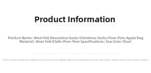 Detail specifications for wool felt Christmas stocking and plush apple gift bag decorations