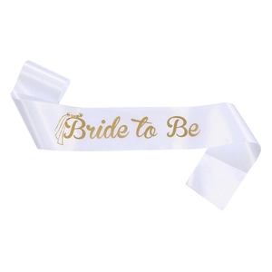 White satin Bride to Be sash with gold foil lettering and crown design for bridal parties