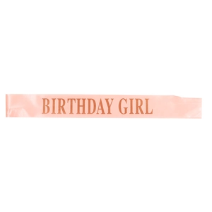 Rose gold Birthday Girl satin sash for women birthday party celebrations on white background