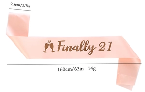Detailed view of Finally 21 pink satin birthday sash with precise size measurements
