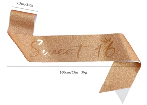 Rose gold Sweet 16 sash with glitter texture and size measurements 9.5cm x 160cm