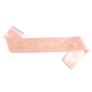 Pink satin birthday sash with gold Happy 70th Birthday text for party celebrations