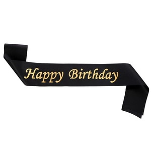 Elegant black satin Happy Birthday sash with metallic gold cursive font for party