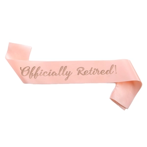 Fascia in raso rosa 'Officially Retired!' per feste di pensionamento e decorazioni per eventi