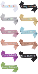 Glitter fabric party sashes in 11 colors featuring It's my Birthday holographic print
