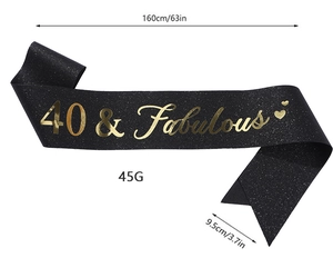 Black birthday sash with 40 & Fabulous gold lettering measuring 160cm by 9.5cm