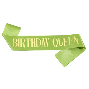 Green satin Birthday Queen sash with elegant gold foil lettering for party celebrations