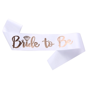 White satin Bride to Be sash with rose gold foil lettering for wedding party decorations