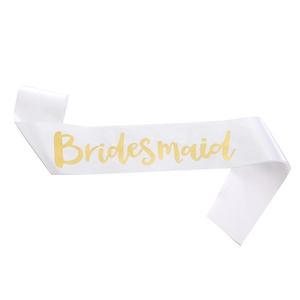 Elegant white satin bridesmaid sash with gold foil lettering for wedding party decorations