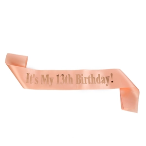 Écharpe en satin or rose avec texte It's My 13th Birthday pour fête d'anniversaire