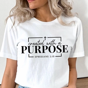 Women Cotton Bible T-Shirt Created With A Purpose Religious Ephesians 2 10 Cross Printed Round Neck Loose Casual Short Sleeve Top
