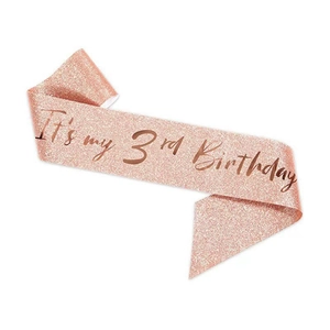 Rose gold glitter sash with brown text It's my 3rd Birthday for kids party decoration