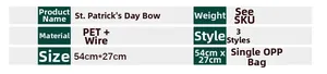 Specifications for PET St. Patrick's Day bows measuring 54x27cm in green party decor