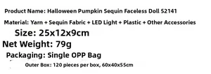 Specifications of Halloween pumpkin sequin faceless doll with LED lights and yarn materials