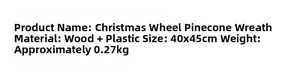 Christmas pine cone wagon wheel wreath specifications and size guide 40x45cm