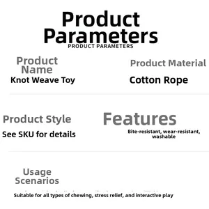 Detailed chart showing cotton rope pet toy features like durability and washability
