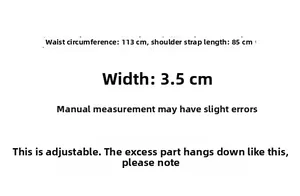 Tabella taglie: vita 113cm, tracolla 85cm e larghezza 3.5cm per cintura regolabile