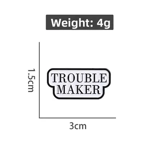 Detail of Trouble Maker enamel pin with 1.5cm x 3cm size and 4g weight specifications