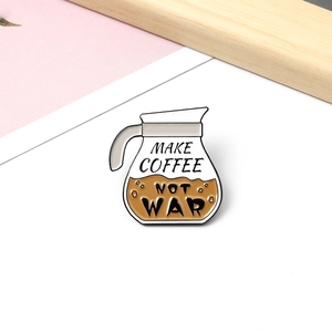 Cartoon coffee pot enamel pin badge with 'MAKE COFFEE NOT WAR' slogan for apparel