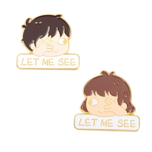 Minimalist enamel couple brooches with Let Me See text and cartoon character designs