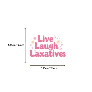Detailed view showing dimensions of pink Live Laugh Laxatives funny animal sticker