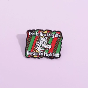 Humorous Cartoon Zebra Enamel Brooch Badge This Is How Long My Tolerance For People Lasts Slogan Alloy Pin For Backpack Jacket