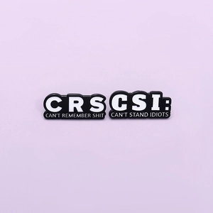 Humorous enamel pins set featuring black CSI and CRS badges with funny quotes