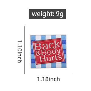 Zinc alloy enamel brooch with Back & Body Hurts text and blue checkered border design