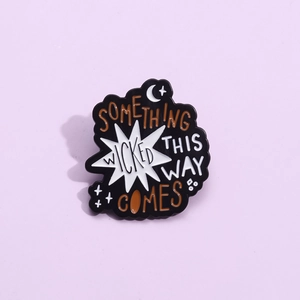Something Wicked This Way Comes Enamel Pin Halloween Gothic Alloy Brooch Badge For Clothing Scarf Jacket Bag Decor Unisex Jewelry