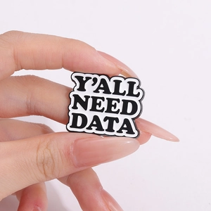 Minimalist Y'ALL NEED DATA enamel pin badge with black and white metal finish