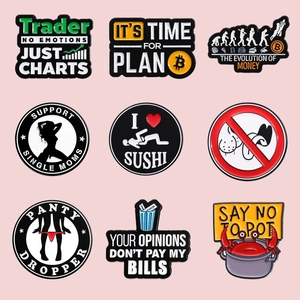 Broche Épinglette en Émail Alliage Dessin Animé Drôle Slogan Anglais Insigne Métallique Trading Bourse Motif Bijoux Cadeau Pour Sacs Vêtements